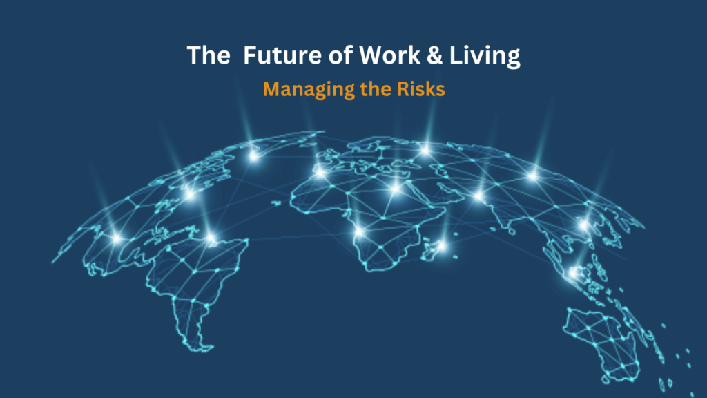 The future of work and living