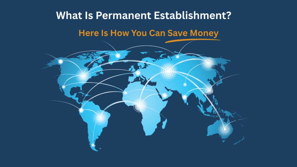 What is Permanent Establishment